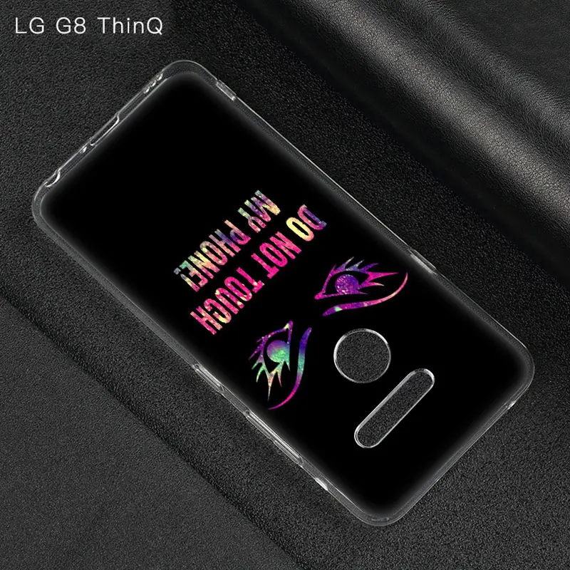 Чехол с надписью Don't touch my чехол для телефона LG G5 G6 Mini G7 G8 G8S V20 V30 V40 V50 ThinQ Q6 Q7 Q8 Q9 Q60