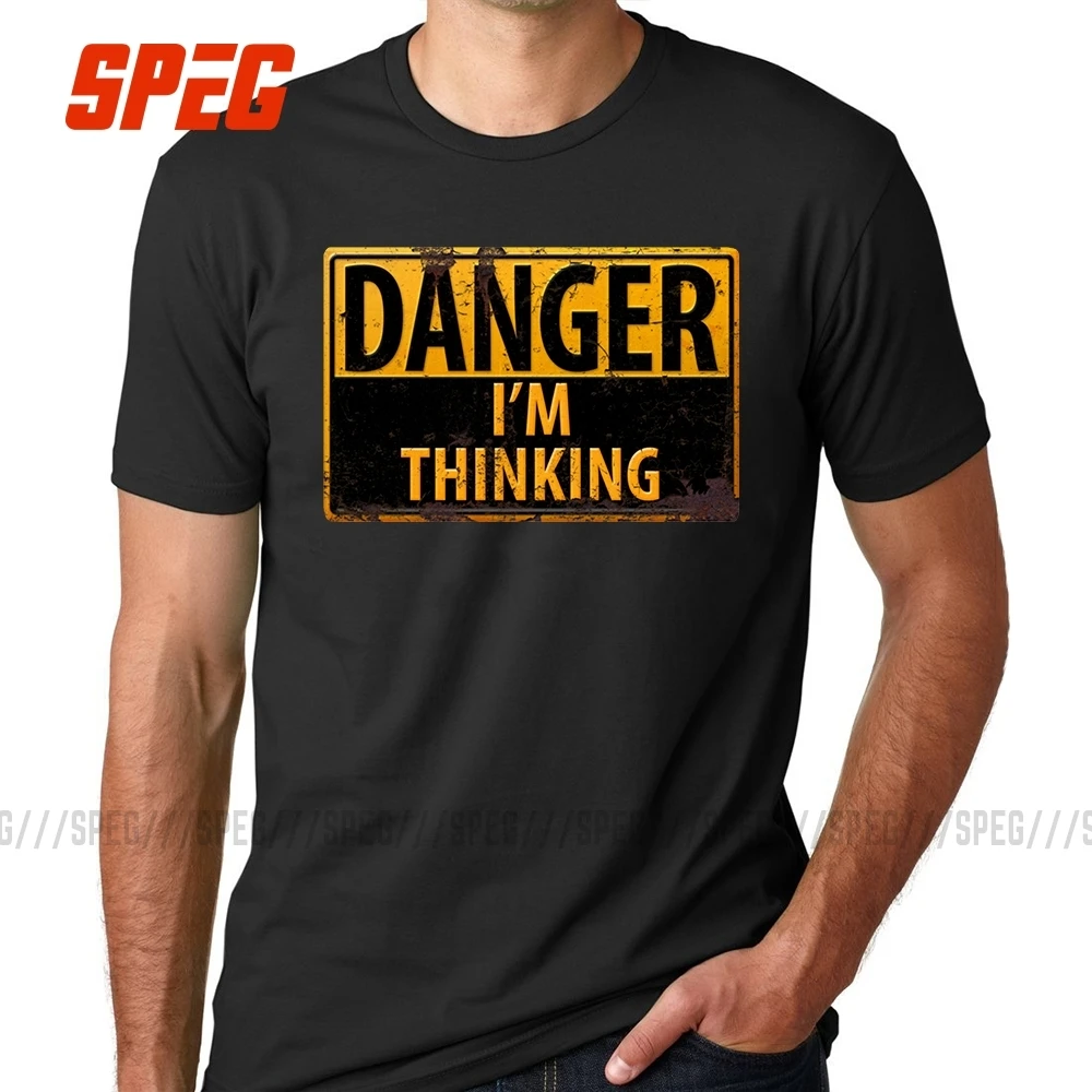 Футболки Бесплатная доставка DANGER I'm Thinking внимание Предупреждение ющий знак Geek