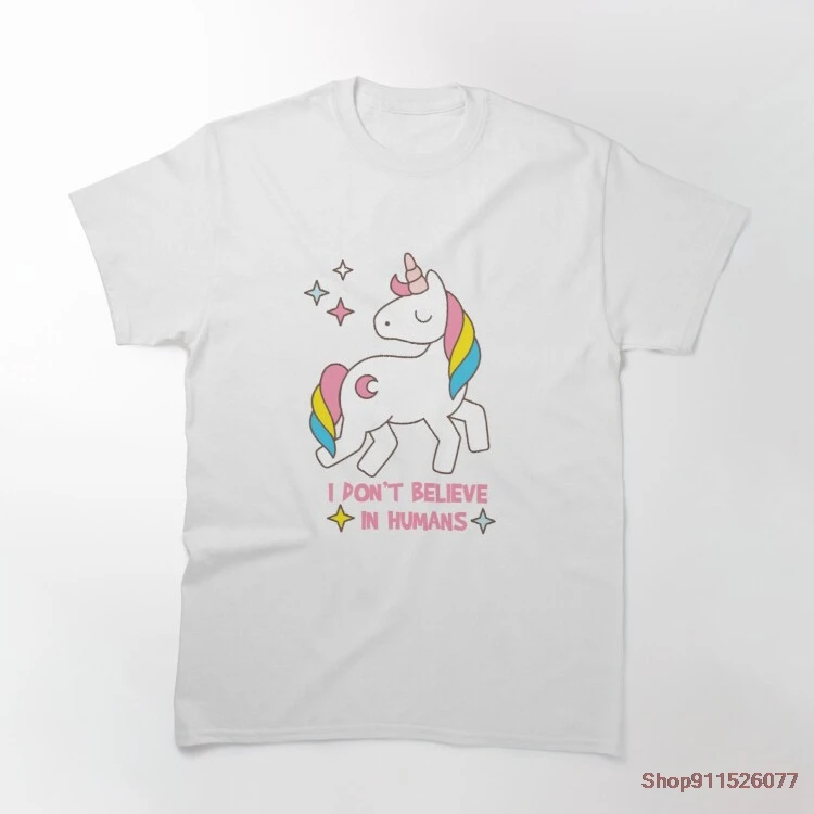

I Don t Believe In Humans Unicorn Unisex Black Tshirt men t shirt cotton tshirt men summer fashion t-shirt euro size