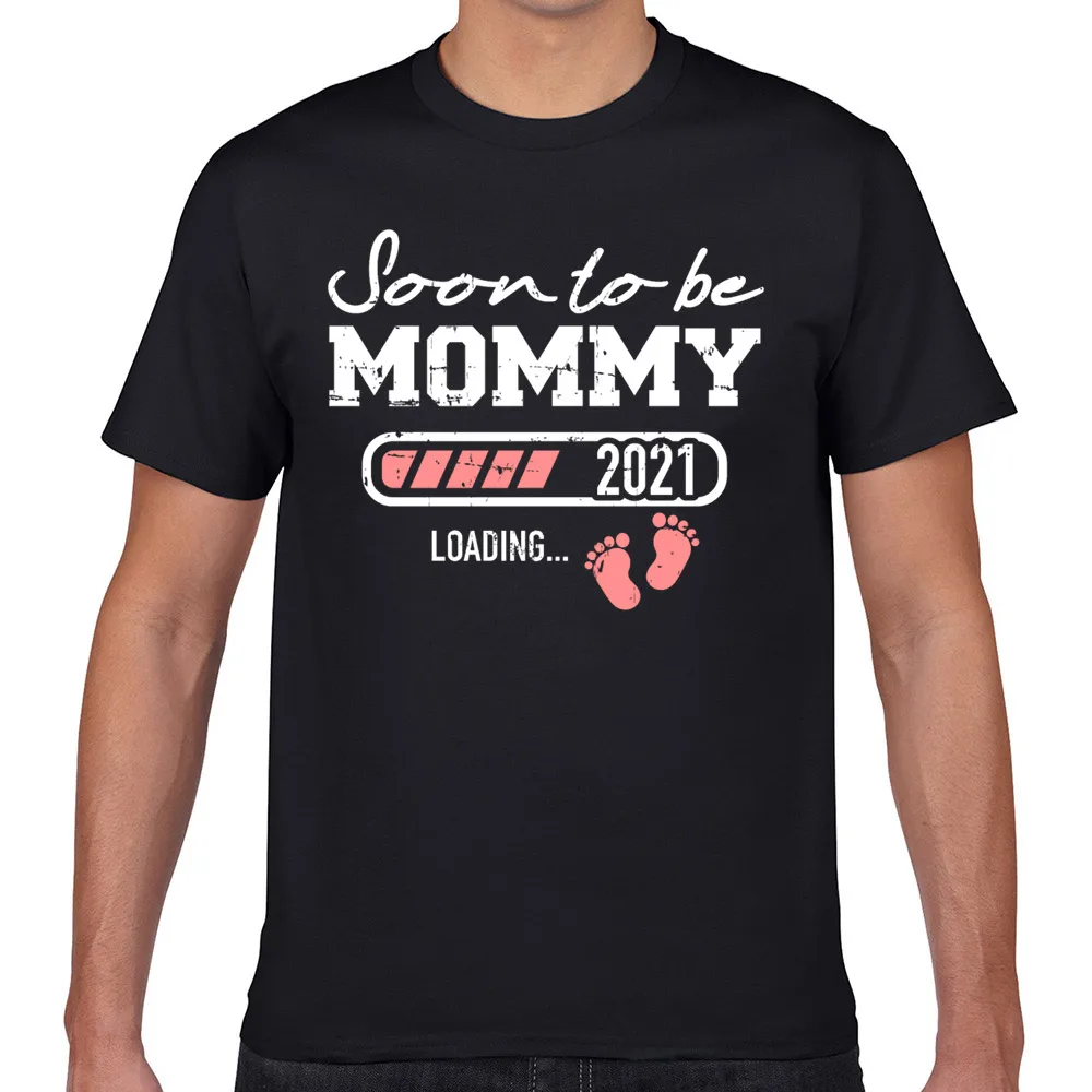 

Tops T Shirt Men mommy 2021 Fit Inscriptions Geek Print Male Tshirt