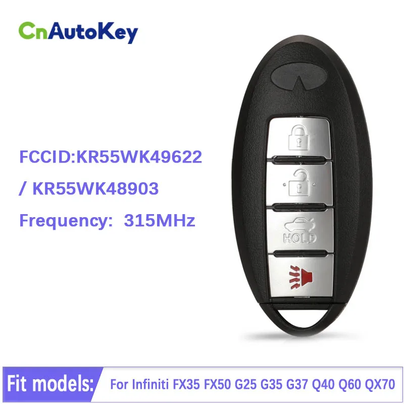 

CN021009 Aftermarket 4 Button Infiniti FX35 FX50 G25 G35 G37 Q40 Q60 QX70 Smart Remote 315Mhz ID46 Chip KR55WK49622 /KR55WK48903