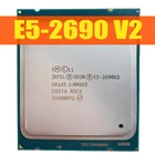 Процессор Xeon E5-2690 V2, 3,6 ГГц, 8 ГТс, 25 Мб, 20 потоков, LGA 2011, 100%