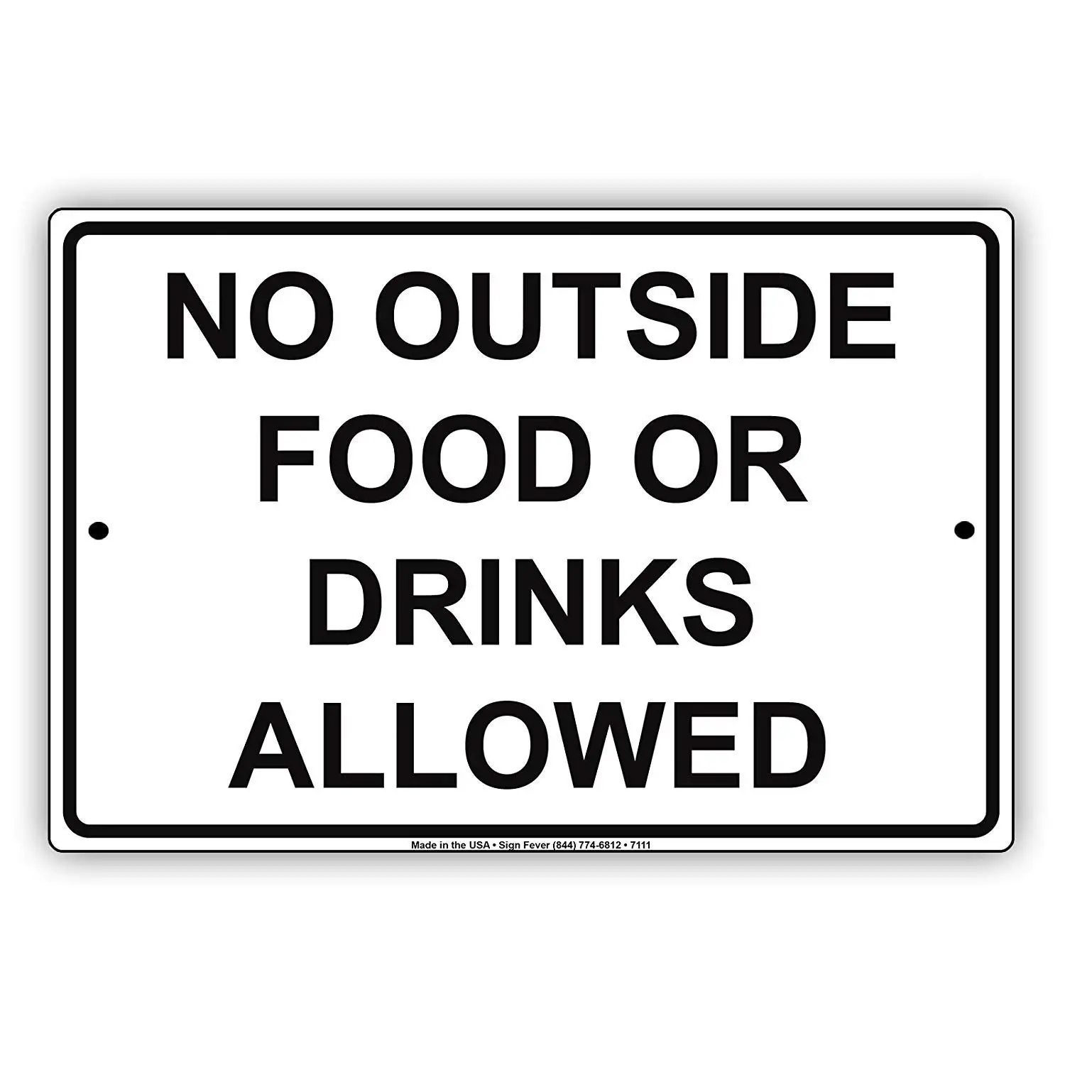 

Warning Sign No Outside Food Or Beverages Allowed Restriction Road Sign Business Sign 8X12 Inches Aluminum Metal Tin Sign Z0159