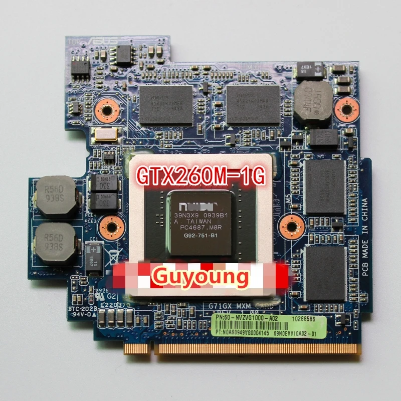 60 NVZVG1000 A02 GTX 260 M GTX260M G92 751 B1 DDR3 1 Гб Видео VGA для Asus G71G G71GX G72GX G51VX G61GX|Комплектующие