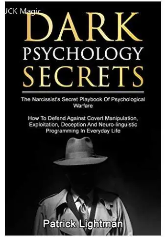 

DARK PSYCHOLOGY Secrets By Patrick Lightman - Magic Tricks