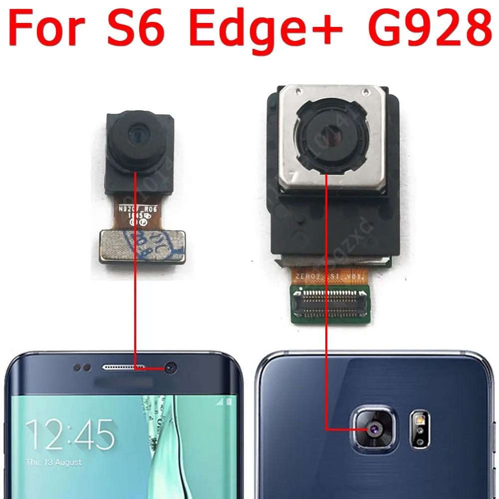 

Original For Samsung Galaxy S6 Edge Plus G928F Front Rear View Back Camera Frontal Main Camera Module Replacement Spare Parts