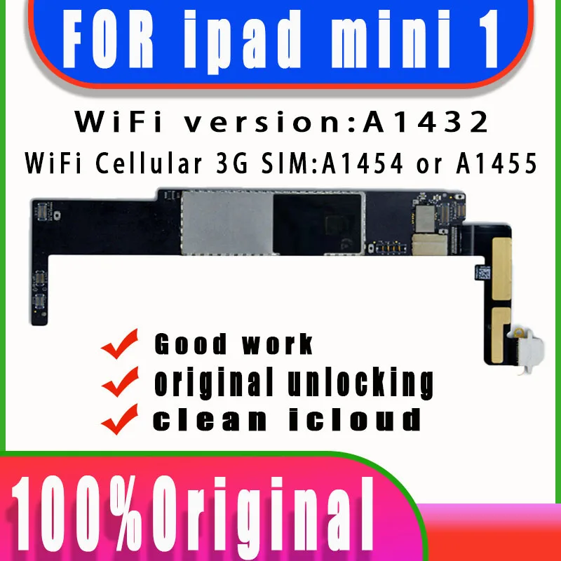 

A1432 wifi версия A1454 или A1455 оригинал Бесплатный iCloud для Ipad MINI 1 Материнская плата для Ipad MINI 1 логические платы с системой IOS