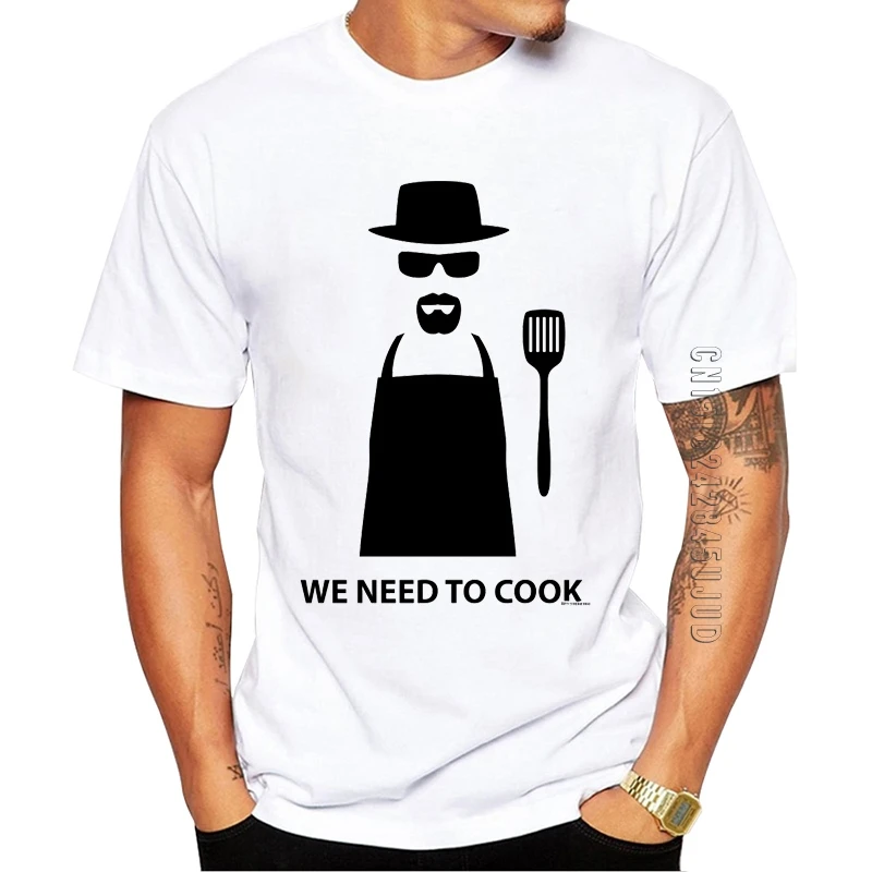 

100% Cotton Fashion We Need to Cook Design Men T-Shirt O Neck Cook Heisenberg Printed Graphic Tshirt Casual Tops Summer Tees