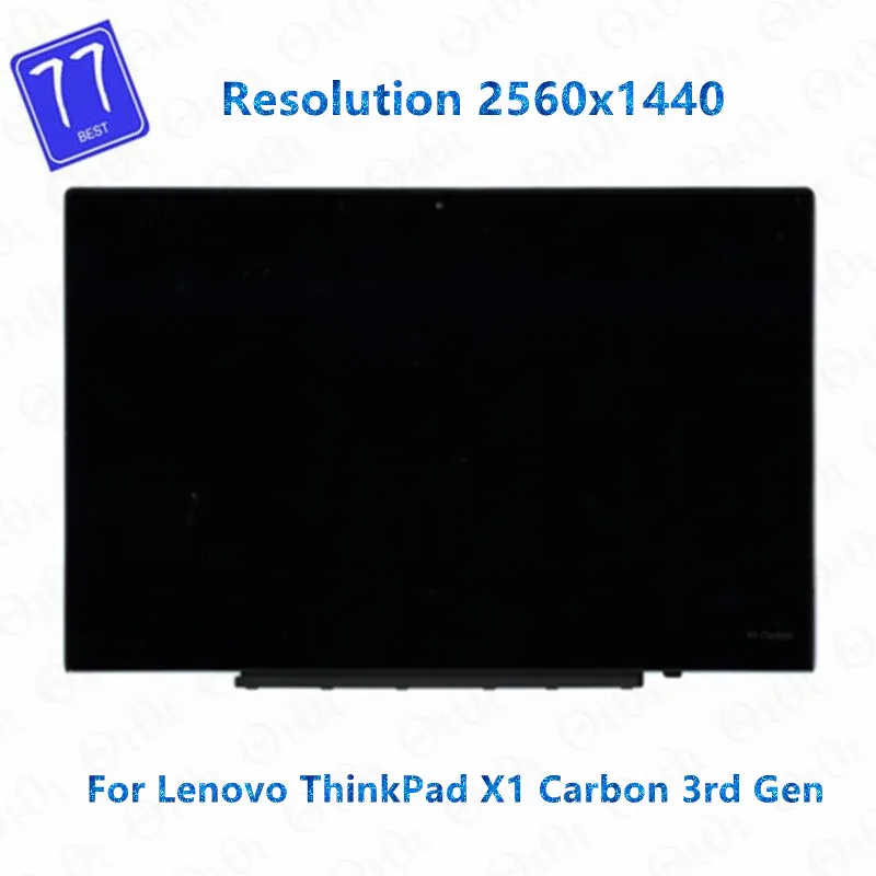 

NEW For Lenovo Thinkpad X1 Carbon 3rd Gen 20BS 20BT 14" 2560*1440 LCD Touch Screen Replacement Assembly 00HN829 00NY405 00NY424