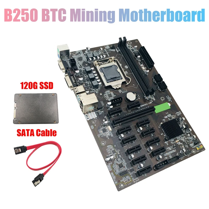 

B250 BTC Mining Motherboard with 120G SSD+SATA Cable LGA 1151 12XGraphics Card Slot DDR4 USB3.0 SATA3.0 for BTC Miner