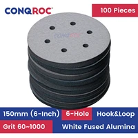 100 pieces 150mm 6 inch 6 hole sanding discs white fused alumina hook loop dry sanding papers grit 601000