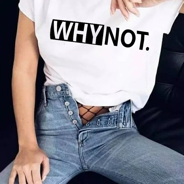 Футболка унисекс с надписью Why not funny женская модная повседневная футболка для