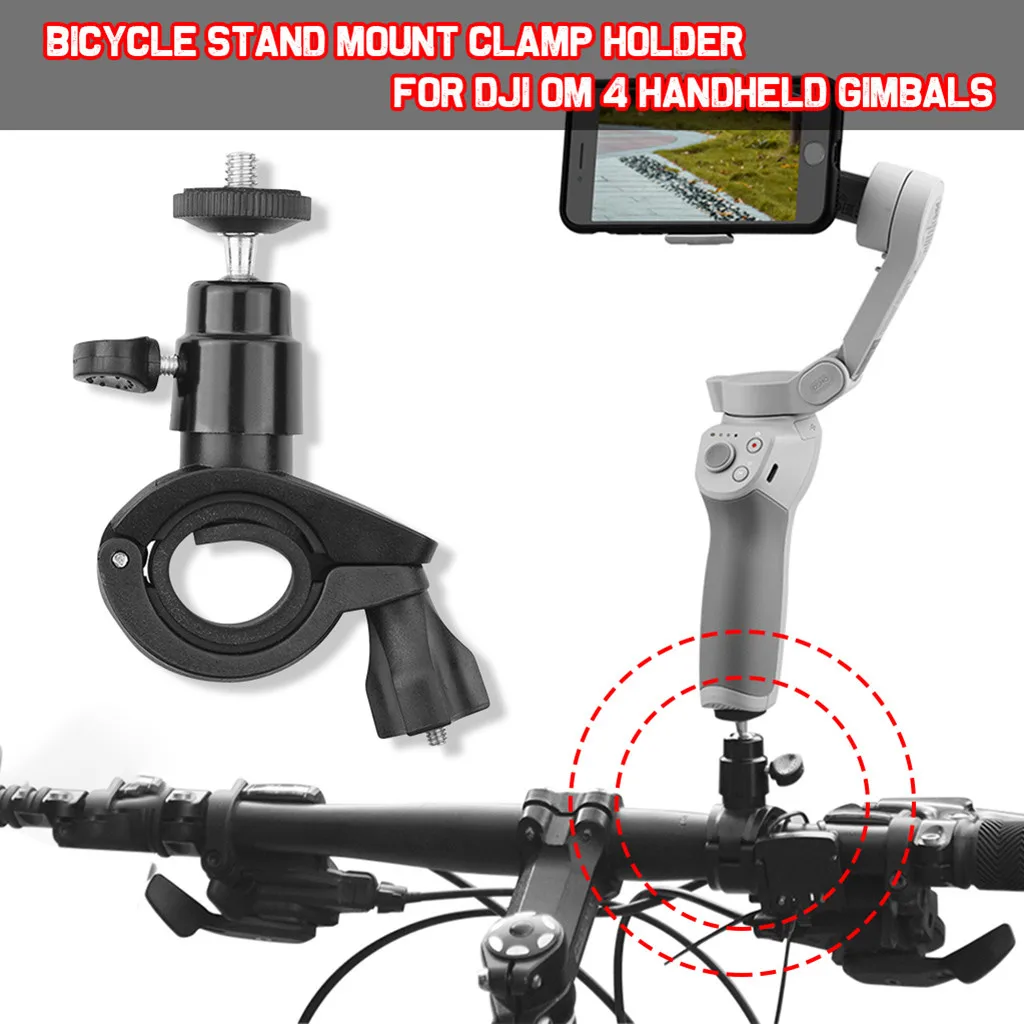 

Bicycle Mount Clamp Holder Bike Bracket Stand Stabilizer For DJI OM 4 Gimbal for DJI OM 4, OSMO Mobile 3, OSMO Mobile 2