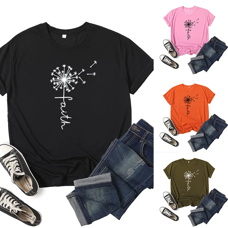 

Faith Dandelion Letter Print Women T Shirt Short Sleeve O Neck Loose Women Tshirt Ladies Tee Shirt Tops Clothes Camisetas Mujer