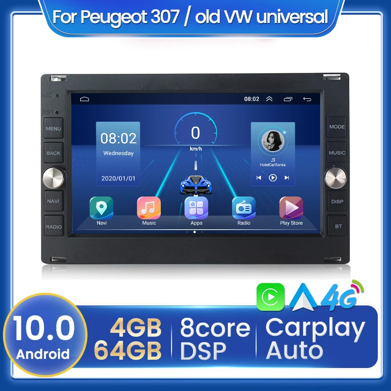 4G 64G Android10 GPS Car dvd radio multimedia Player For Peugeot 307 VW PASSAT B5 JETTA BORA GOLF 4 POLO MK5 MK4 MK3 T5 NO DVD