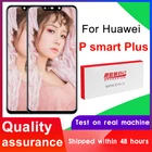 100% тестирование 6,3 ''ЖК дисплей экран Замена для Huawei P Smart плюс ЖК-дисплей с сенсорным экраном дигитайзер в сборе для P Smart + INE-LX1 L21 модель