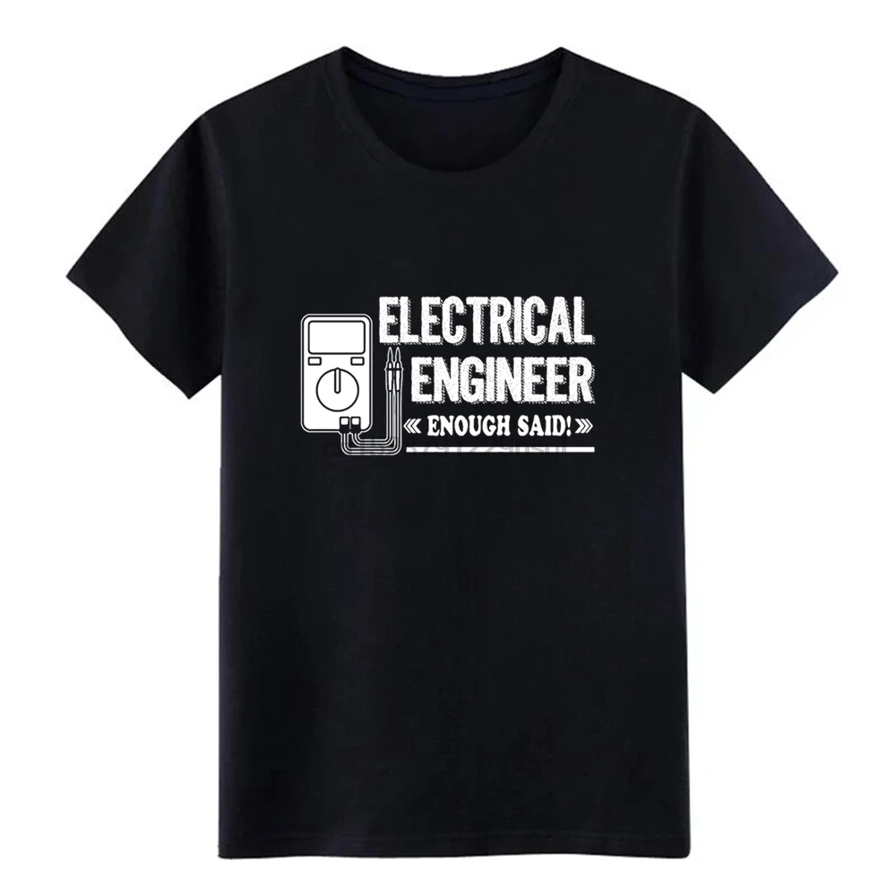 

Men Electrical Engineer t shirt create tee shirt Round Collar Clothes Graphic New Style Summer Style Letters shirt