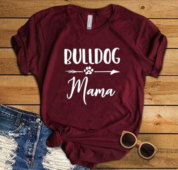 

Bulldog Mom Shirt Mom Life Letters Printed Women O-Neck Casual Funny Bulldog Lover T-Shirt graphic cute tees vintage tops- L001