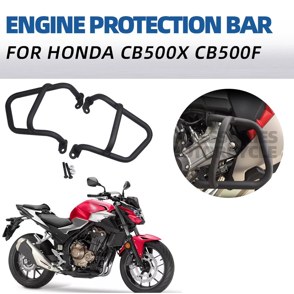 

For HONDA CB500X CB500F CB 500 X CB 500X 500F CB500 F 2019 2020 2021 Motorcycle Accessories Engine Guard Bumper Crash Bars