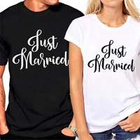 funny t shirt for holiday short sleeve couple t shirt summer new fashion couple clothes print just married tx5055