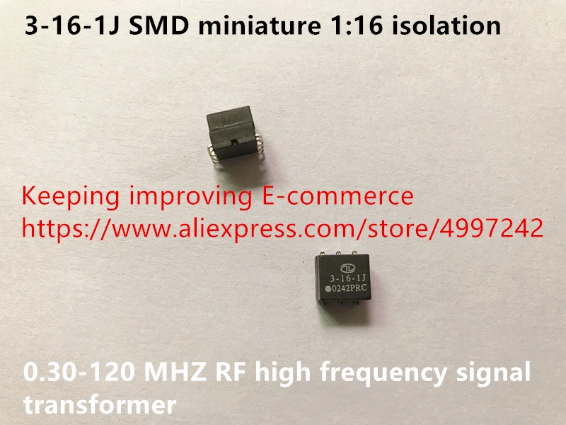 Оригинальный новый 100% 3 16 1J SMD миниатюрный 1:16 изоляционный 0 30 120 МГц RF