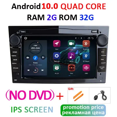 DSP Android 9,0 4G 2 din Автомобильный gps для Opel Vauxhall Astra H G J Vectra Antara Zafira Corsa Vivaro Meriva Veda без DVD плеера - Цвет: 10.0 2G 32G-B NO DVD