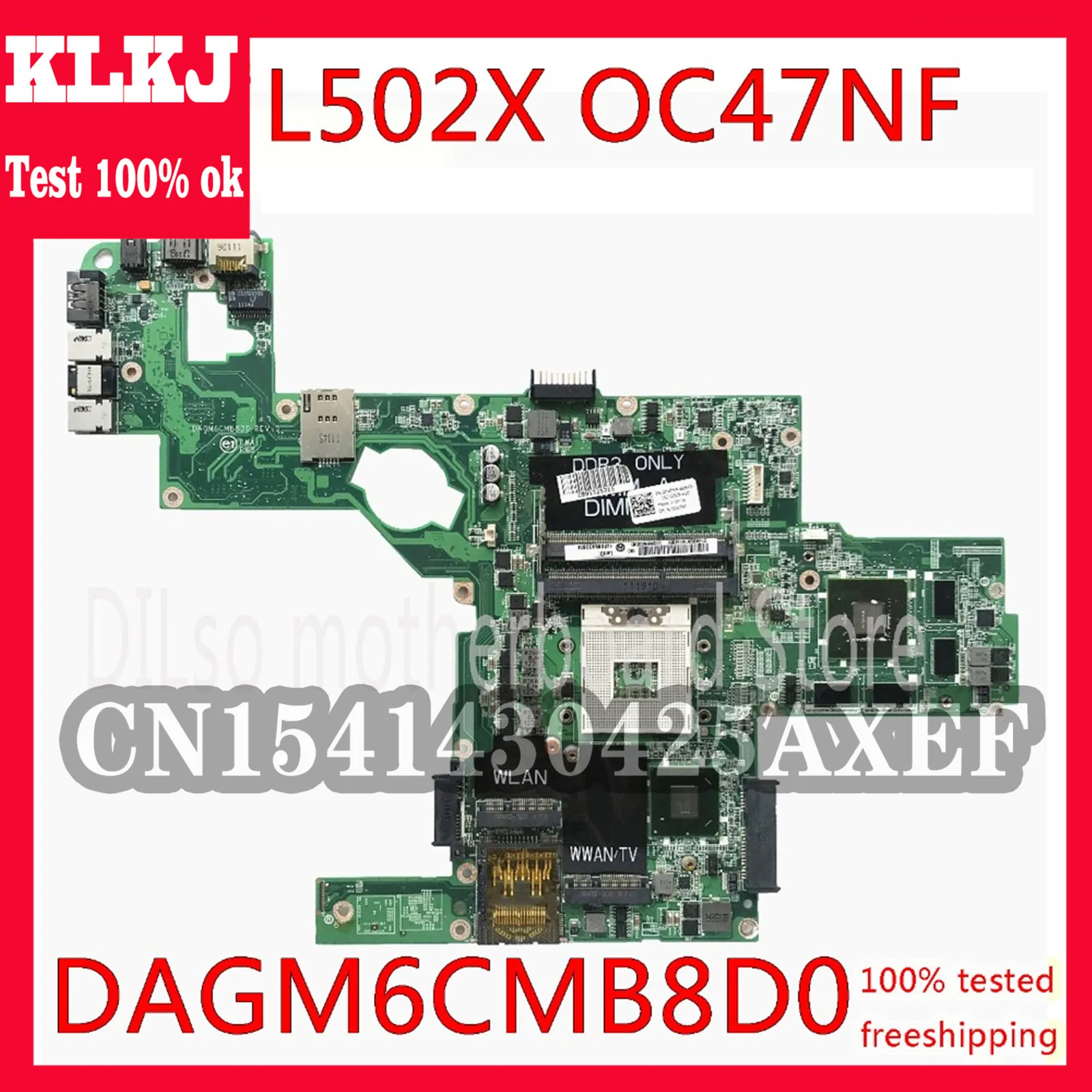 

KLKJ C47NF 0C47NF CN-0C47NF Mainboard For Dell XPS L502X Laptop Motherboard GT525M GT540M DAGM6CMB8D0 Test Work 100% Original