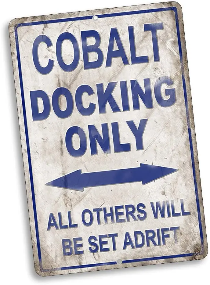

Compatible with Cobalt Docking Only All Others Will Be Set Adrift Vintage Style Metal Signs Metal Tin Aluminum Sign Garage Home