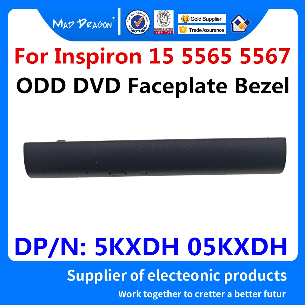 

NEW original Laptop ODD DVD Faceplate Bezel Optical drive cover for Dell Inspiron 15 5000 5567 5565 5KXDH 05KXDH AP1P6000300