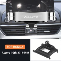 car mobile phone holder air vent mounts gps stand gravity navigation bracket for honda accord inspire 2018 2021 car accessories
