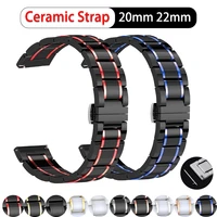 new ceramic strap 20 22mm for samsung galaxy 3 active 4642 watch wristband for amazfit pacestratos 2 bip smart watch bracelet
