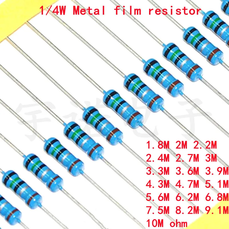 

100pcs 1/4W Metal Film Resistor 1% 1.8M 2M 2.2M 2.4M 2.7M 3M 3.3M 3.6M 3.9M 4.3M 4.7M 5.1M 5.6M 6.2M 6.8M 7.5M 8.2M 9.1M 10M Ohm