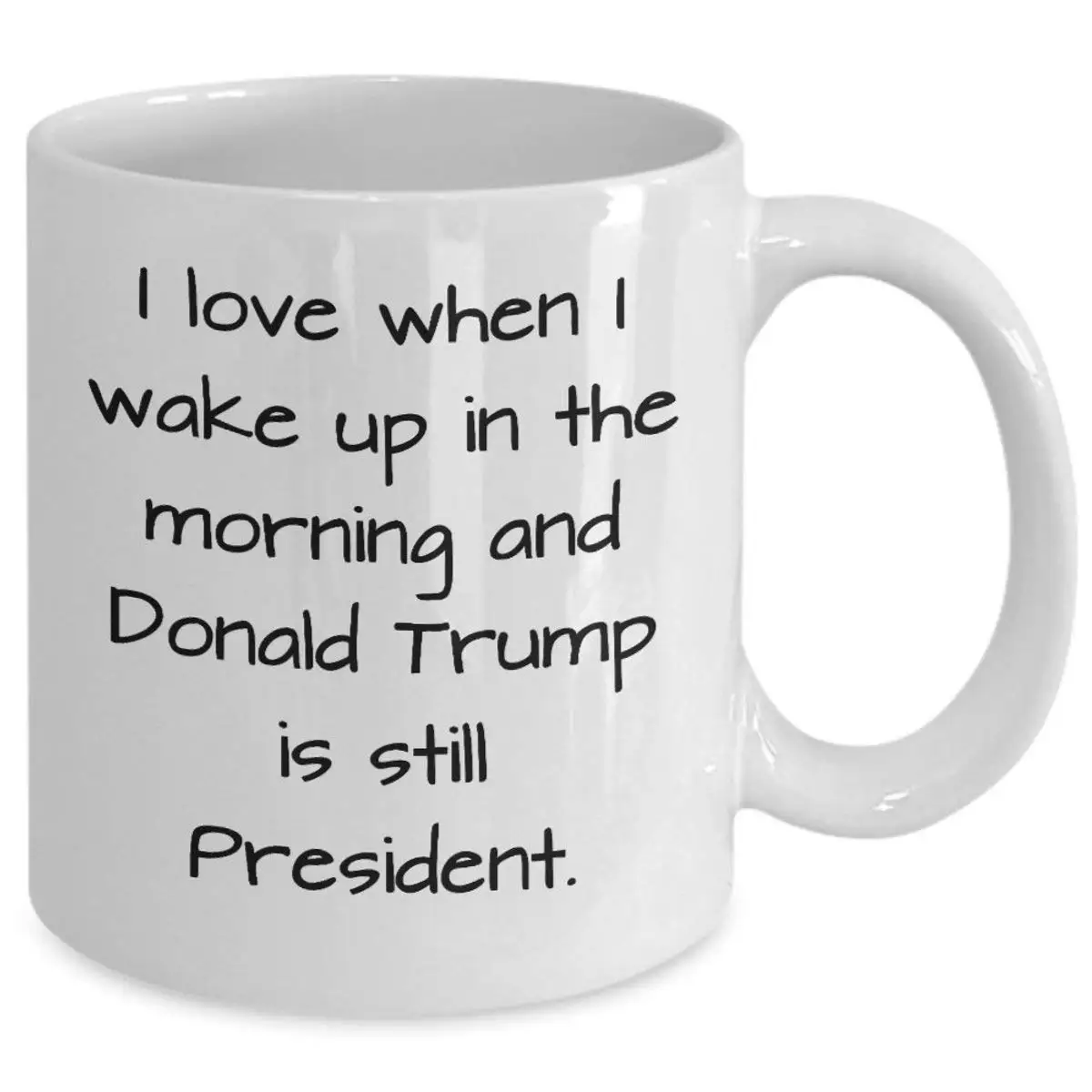 Я люблю когда просыпаюсь утром и Дональд Трамп-это президент-забавная кружка