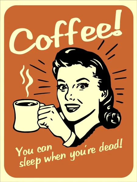 

Woman Drinking Coffee Funny Retro Vintage Nostalgic Metal Sign 9"x12"