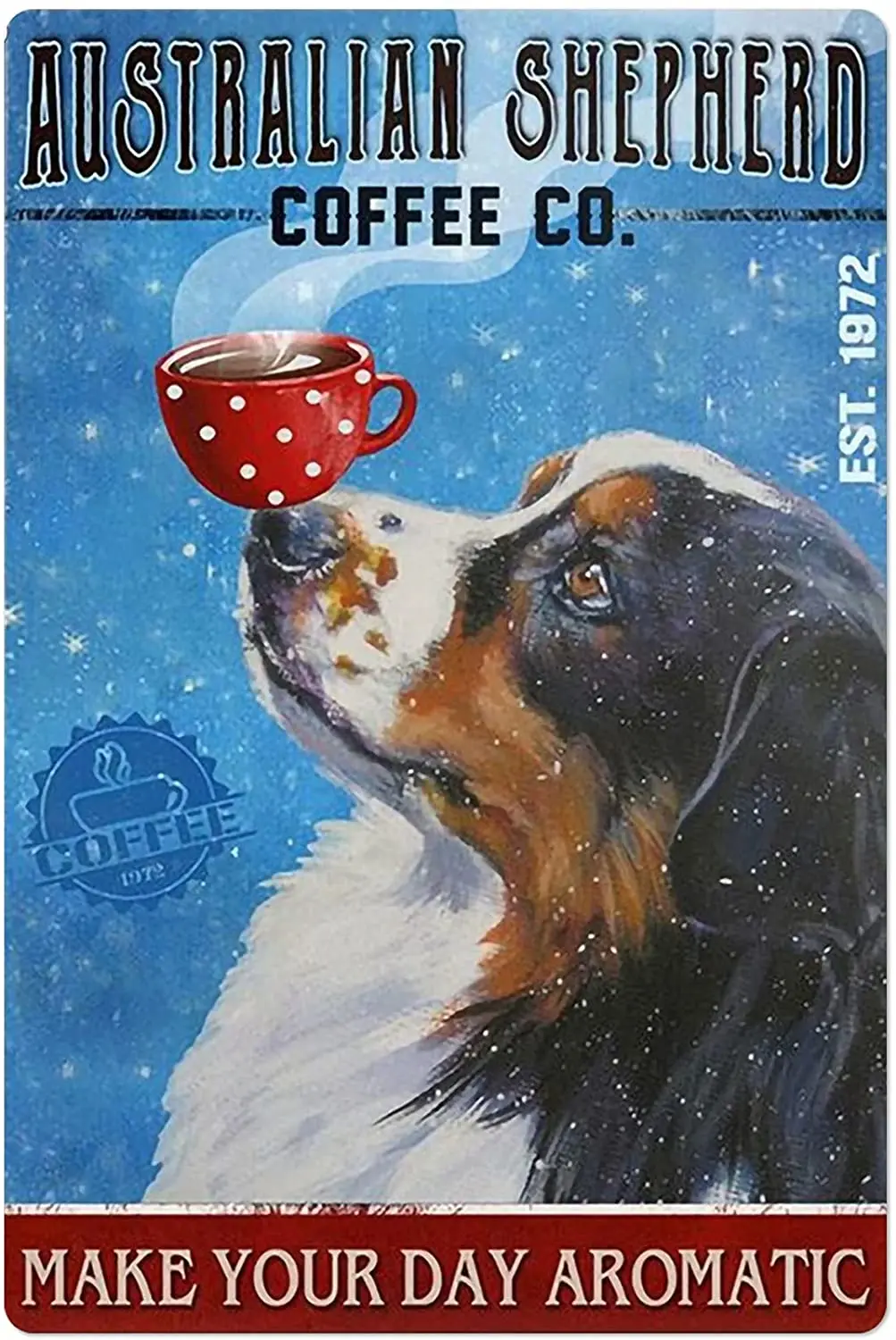 

Металлический жестяной знак, австралийский пастушья кофейная Co, сделает ваш день ароматным, Ретро Декор стен для дома, бара, ресторана, кафе,...