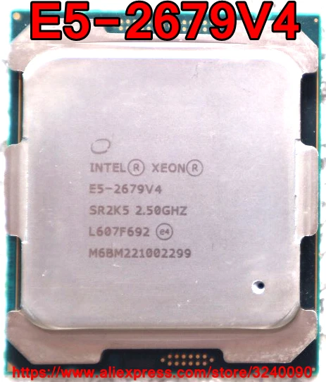 Процессор Intel Xeon E5 2679V4 SR2K5 2 50 ГГц 20 ядерный 50M LGA2011 3 2679 V4 бесплатная доставка
