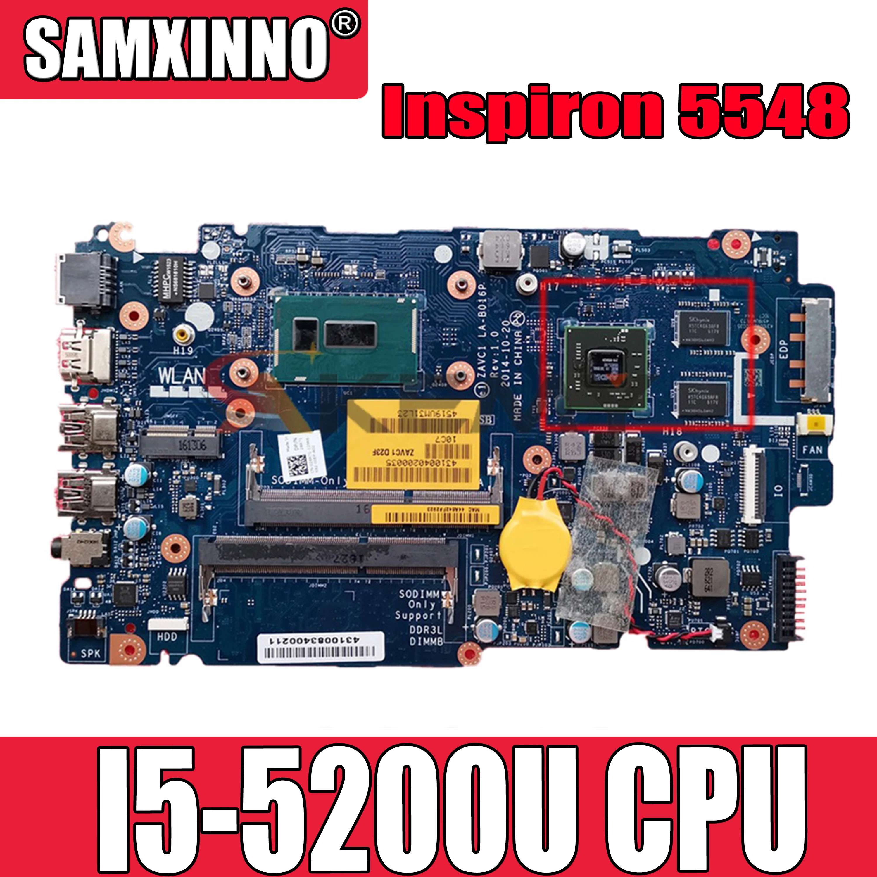 

Оригинальная материнская плата для ноутбука DELL Inspiron 5548 i5-5200U материнская плата LA-B016P SR23Y 216-0858020 DDR3