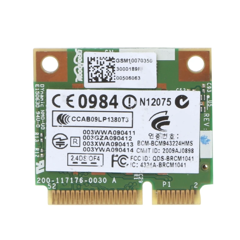 

for hp BCM943224HMS Wireless Dual Band 802.11 a/g/n Half Mini PCI-E WiFi Card