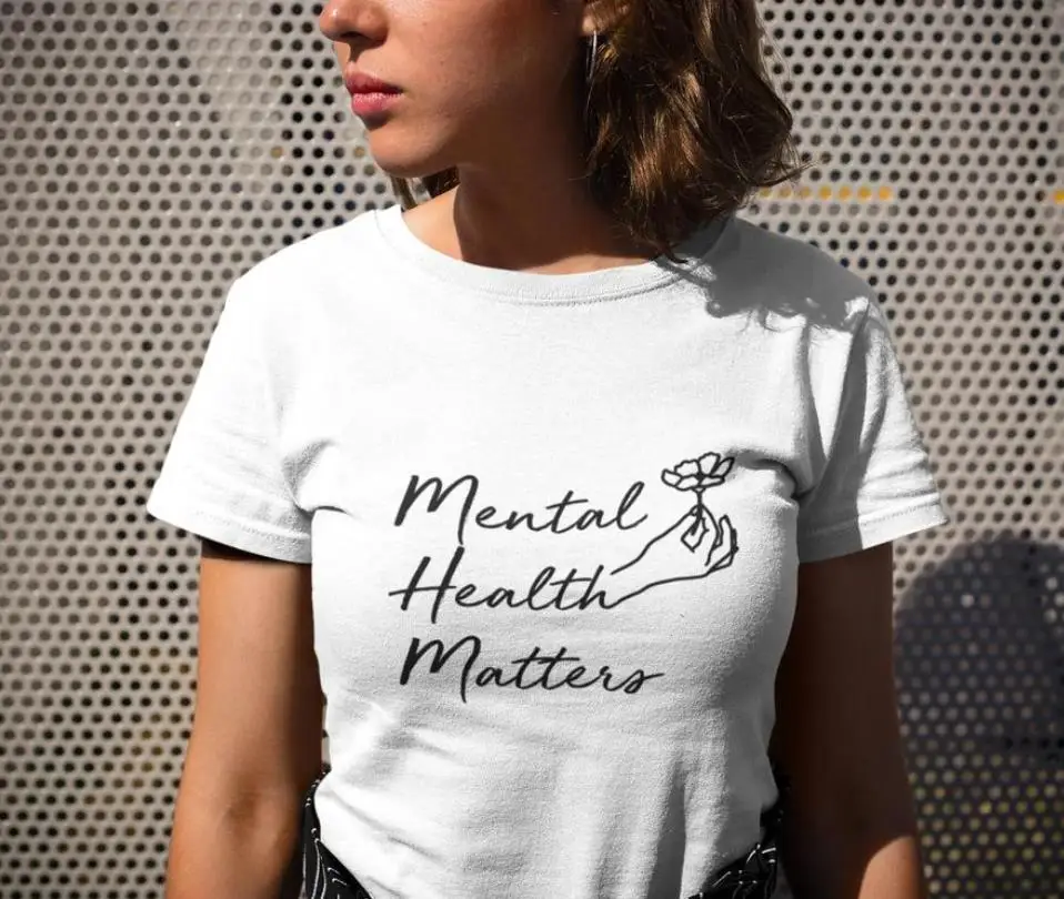 

Mental Health Matters flower Print Women tshirt Cotton Casual Funny t shirt Gift Lady Yong Girl Top Tee P942