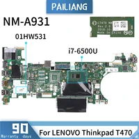pailiang laptop motherboard for lenovo thinkpad t470 nm a931 01hw531 mainboard core sr2ez i7 6500u tested ddr4