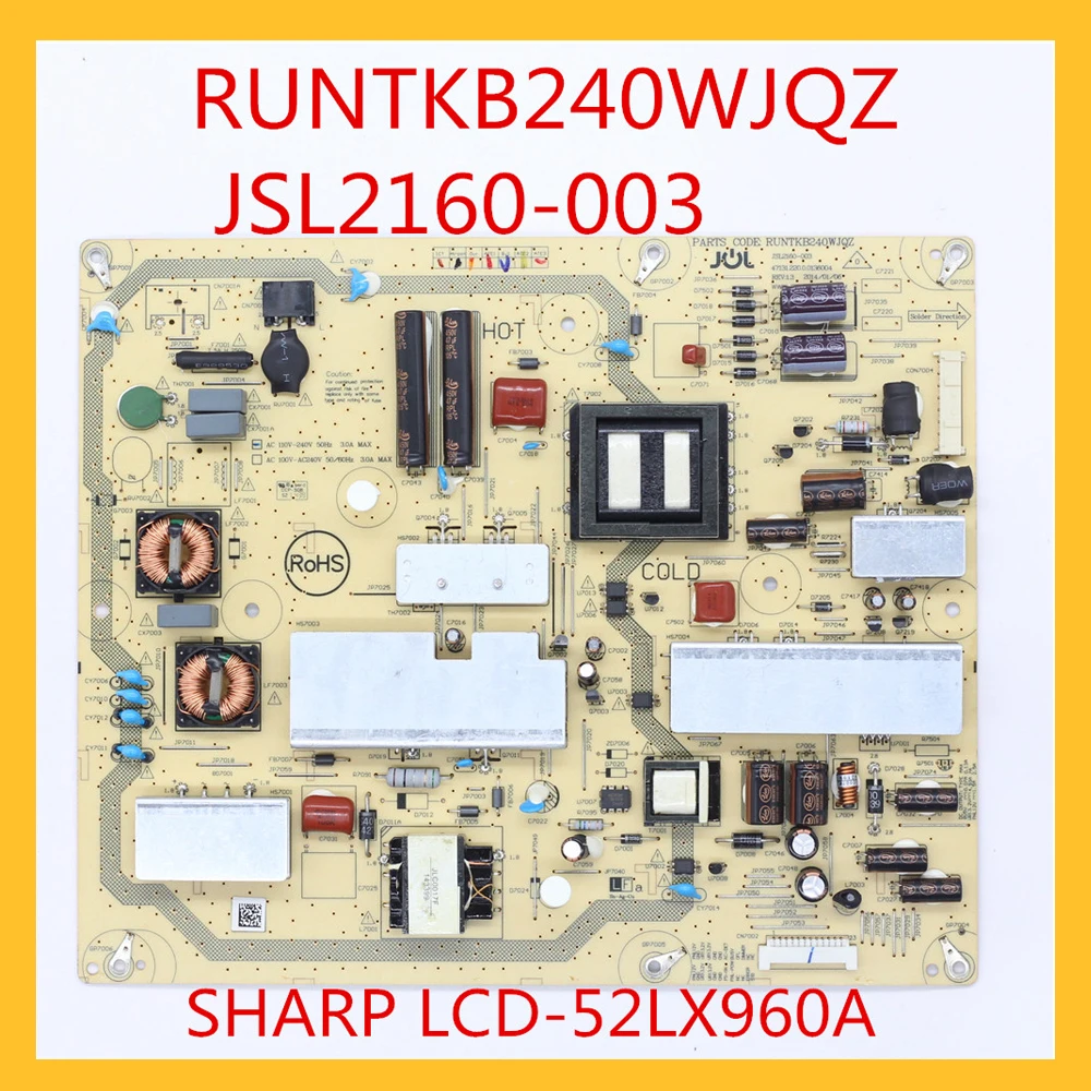 Питание доска ТВ оригинальный RUNTKB240WJQZ JSL2160 003 для SHARP LCD 52LX960A профессиональные