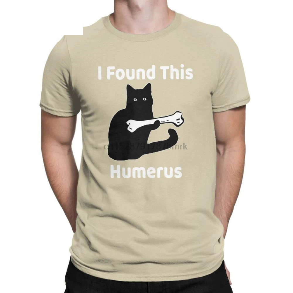 Мужские футболки с принтом Я нашел этого Humerus Cat Милые Забавные короткими
