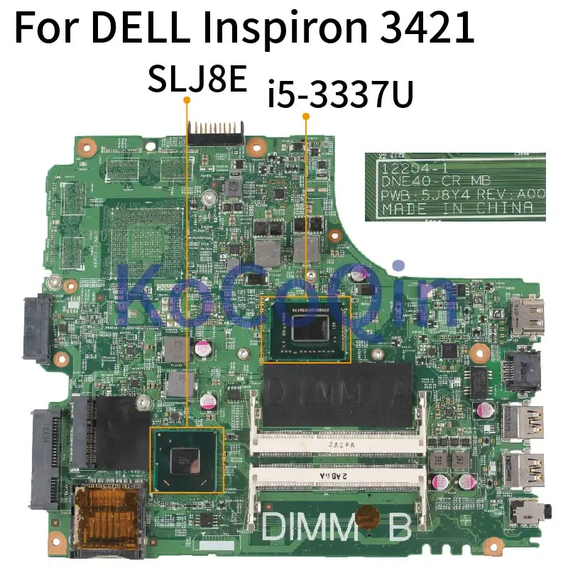 12204-1 DNE40-CR  DELL Inspiron 14R 5421 3421 I5-3337U SLJ8E    SR0XL  