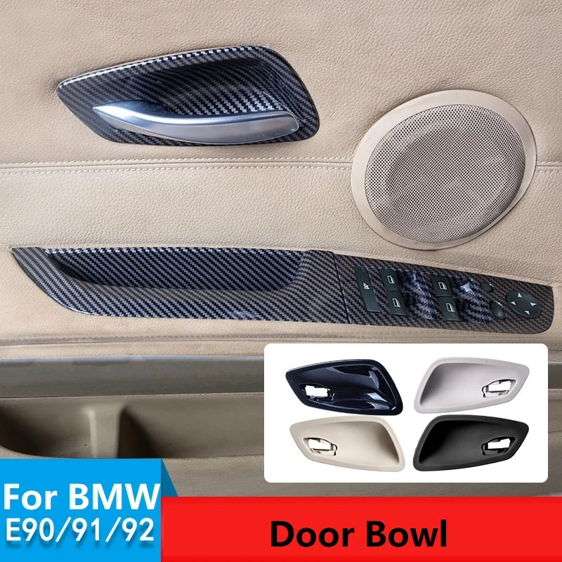 

2/4Pcs Carbon Fiber Texture Interior Door Handle Bowl Replacement Trim Cover Fit For BMW E90 E91 E92 E93 E94 3 Series 2005-2012