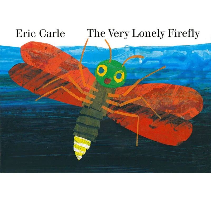 

THE VERY LONELY FIREFLY By Eric Carle Educational English Picture Book Learning Card Story Book For Baby Kids Children Gifts