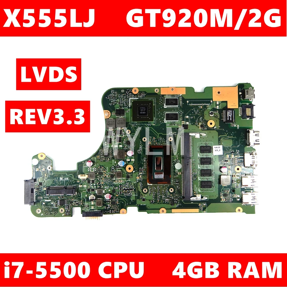 Материнская плата X555LJ LVDS MAIN_BD_4G/i7 5500CPU/AS GT920M/2G REV3.3 для Asus LB X555LF X555LD X555L VM590L