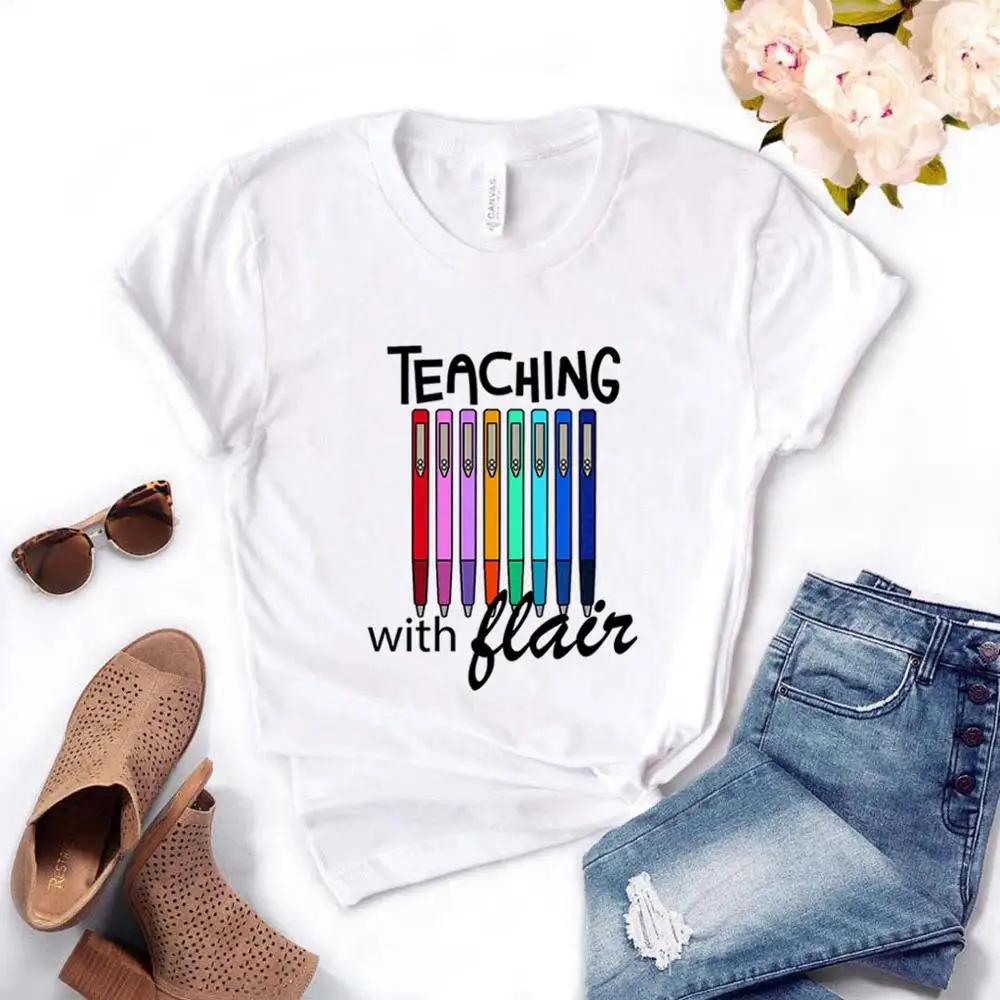 

Teaching With Flair Women tshirt Cotton Casual Funny t shirt Gift For Lady Yong Girl Top Tee PM-51