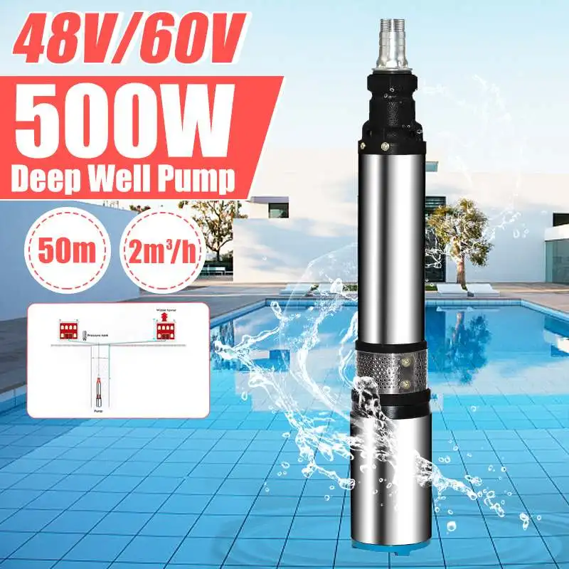 

500W DC 48V/60V Submersible Deep Well Pump 50m Max Lift Stainless Steel Agricultural Pump