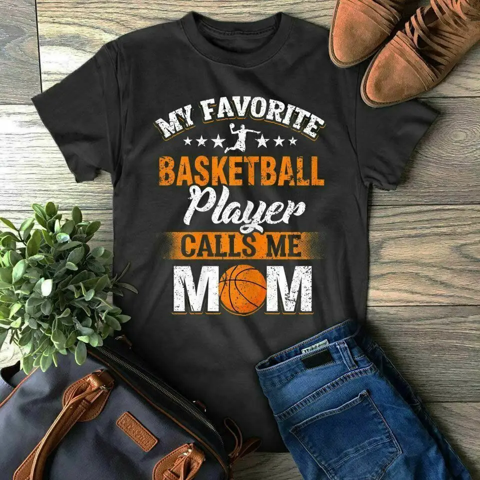 

New My Favorite Basketball Player Calls Me Mom T-Shirt Gift Mothers Day
