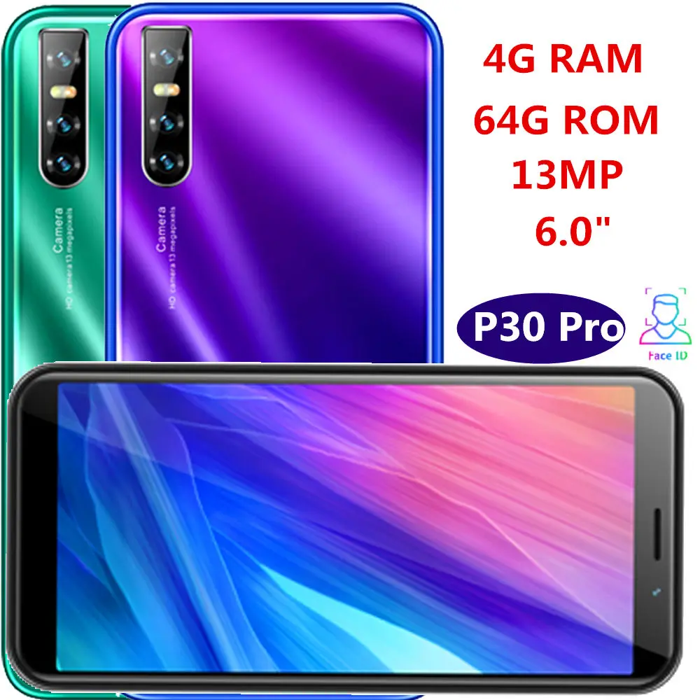 

P30 Pro smartphones quad core 4G RAM 64G ROM 13MP 6.0" celulares face ID unlocked android mobile phones WCDMA global version gps